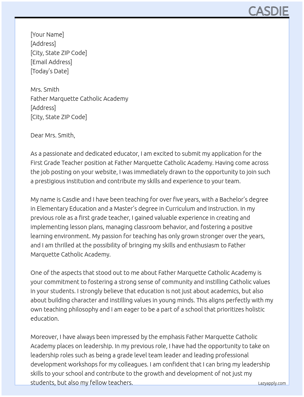 First grade teacher At Father MarquetteCatholic Academy  Cover Letter