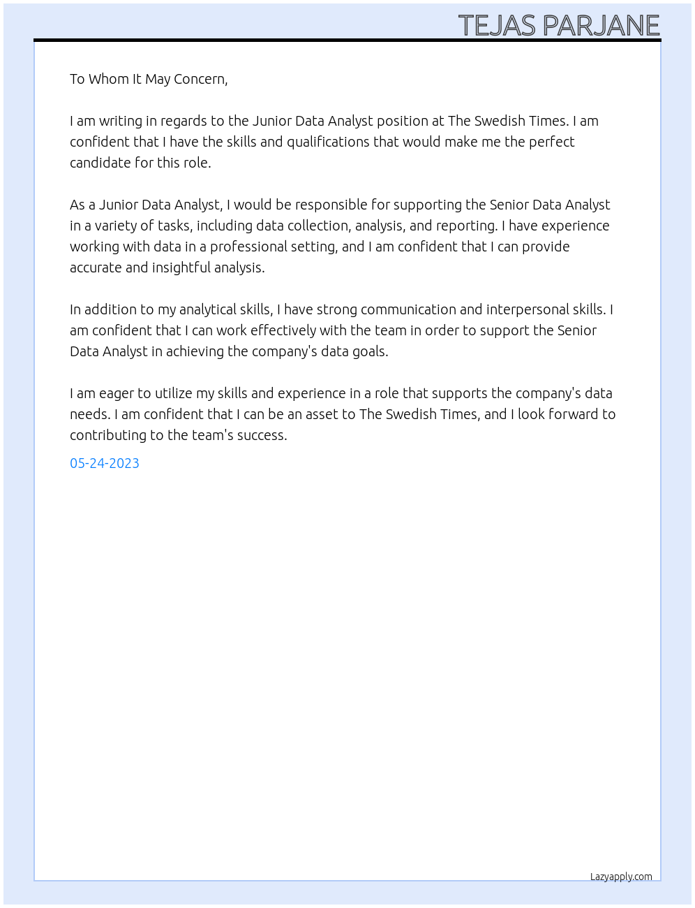 Junior data analyst At The Swedish Times Cover Letter