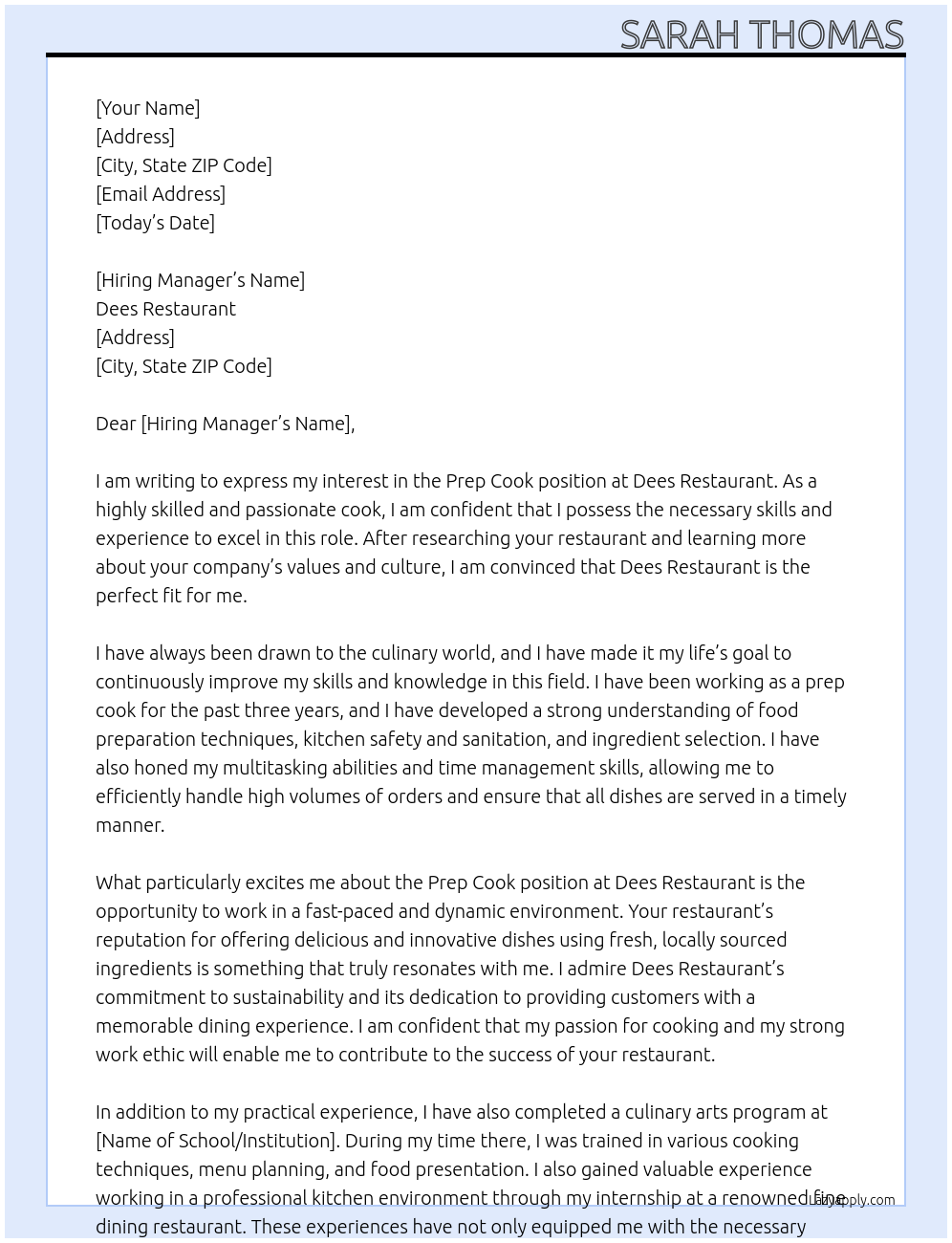 prep cook At Dees Restaurant Cover Letter