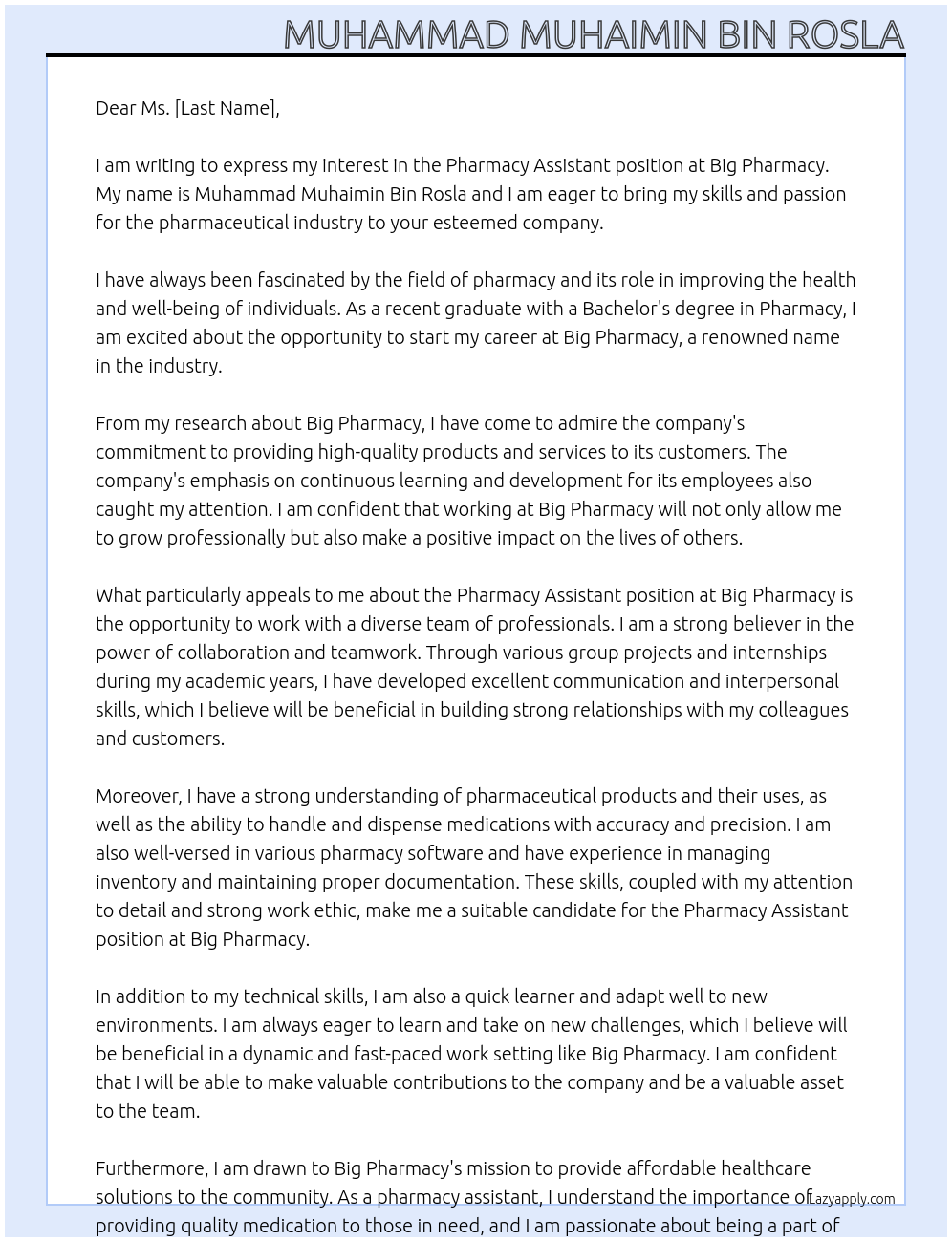 Pharmacy assistant  At Big pharmacy  Cover Letter