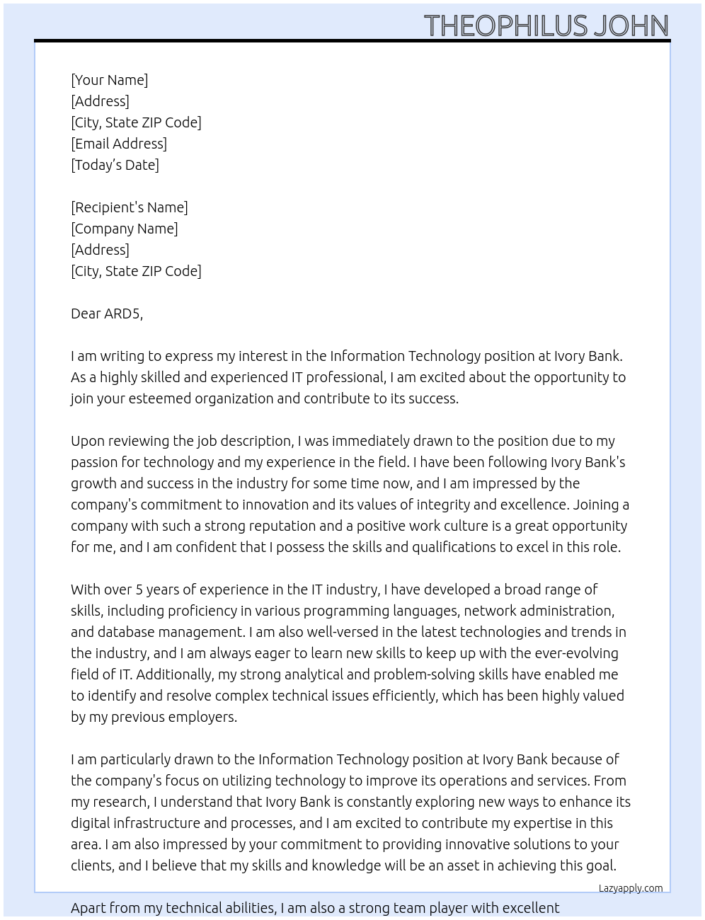 INFORMATION TECHNOLOGY At Ivory bank Cover Letter