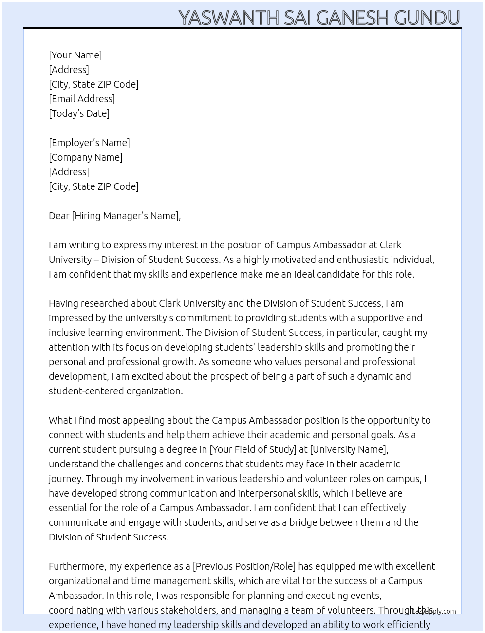 Campus Ambassador At Clark University - Division of Student Success Cover Letter