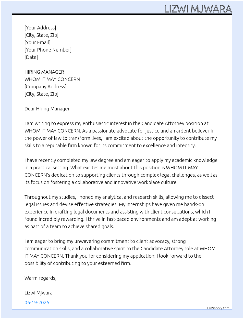 CANDIDATE ATTORNEY At WHOM IT MAY CONCERN Cover Letter