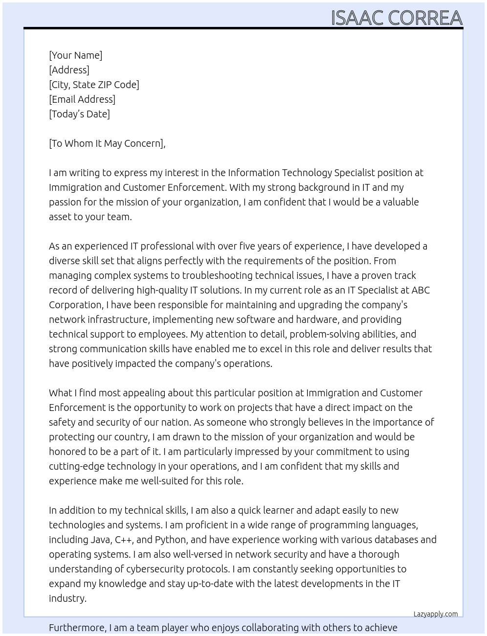 Information Technology specialist At Immigration and Customer Enforcement Cover Letter
