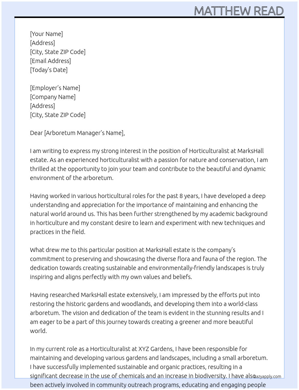 Horticulturalist At MarksHall estate Cover Letter