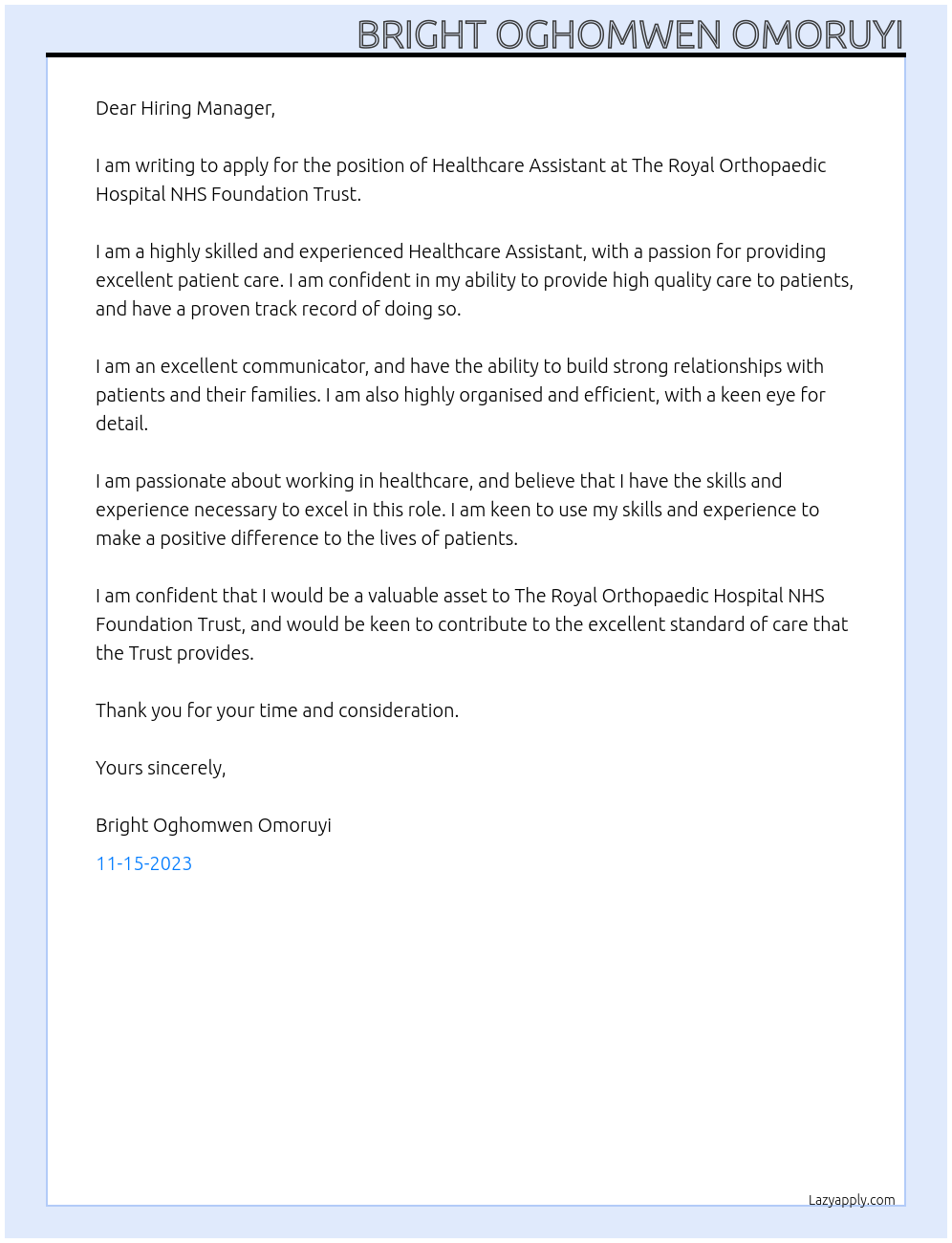 Healthcare Assistants At The Royal Orthopaedic Hospital NHS Foundation Trust Cover Letter