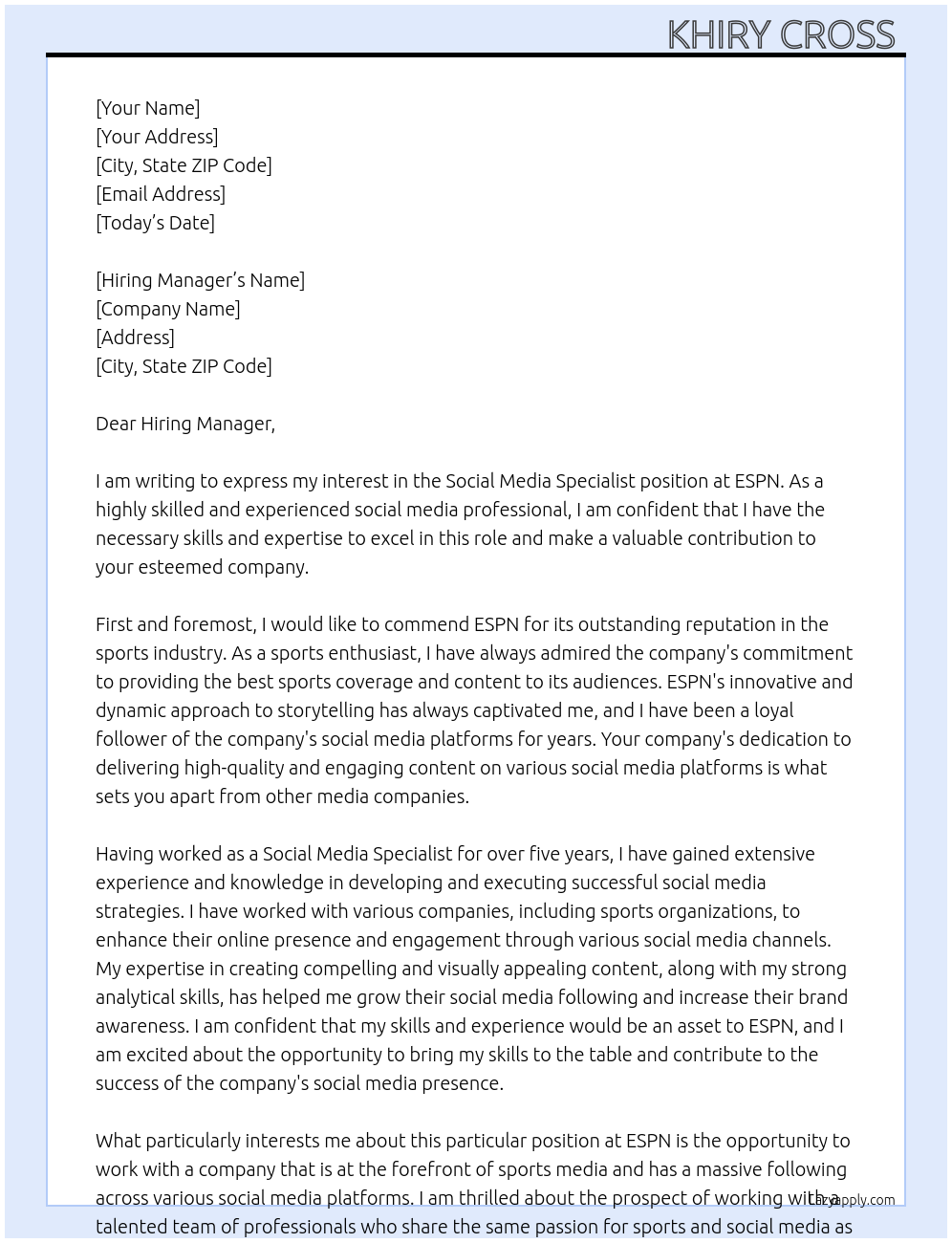 Social media specialist At ESPN Cover Letter