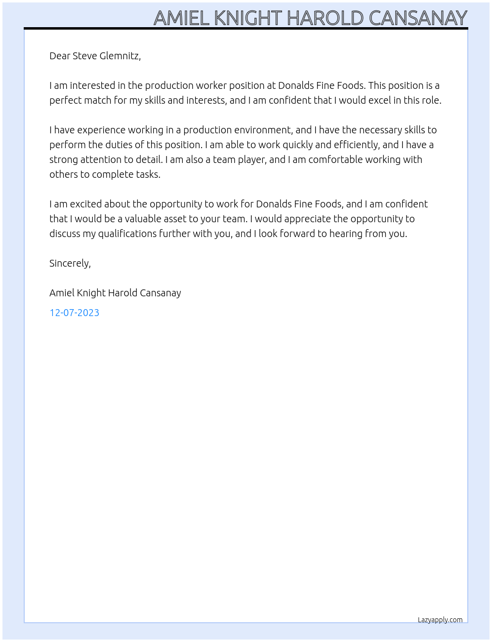 Production Worker At Donalds Fine Foods Cover Letter