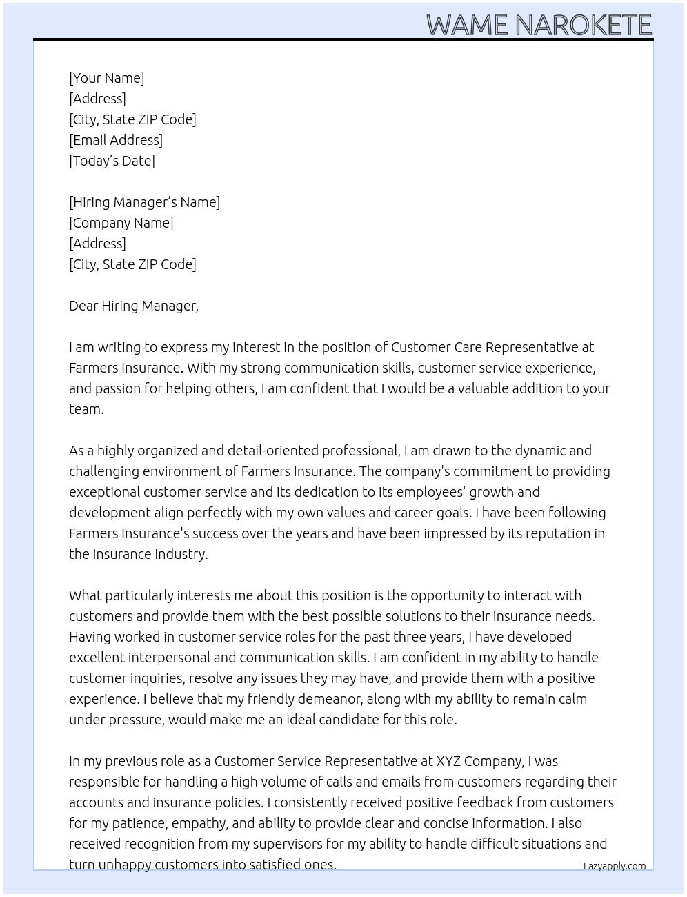 Customer care representative At Farmers Insurance Cover Letter