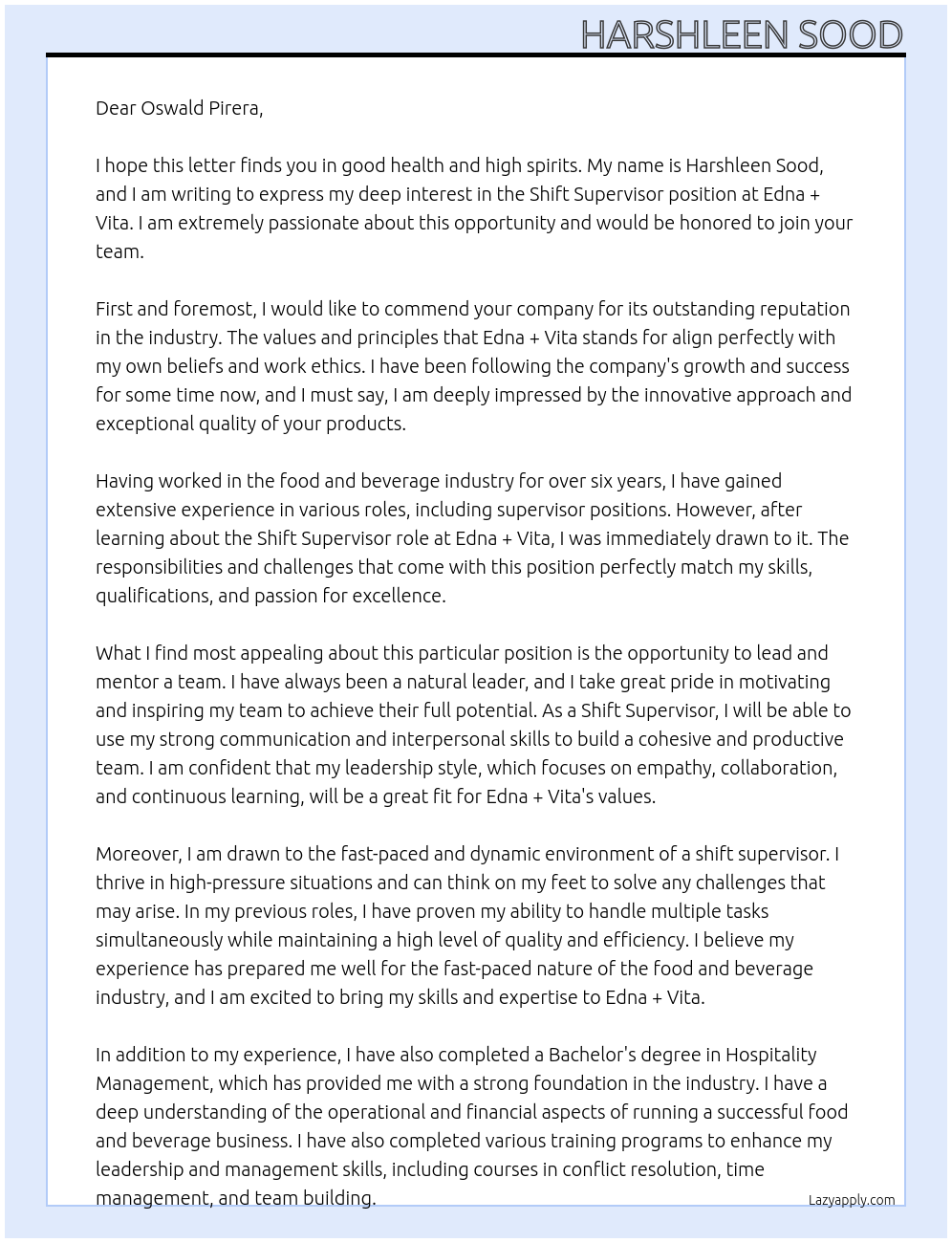 Shift Supervisor At Edna + VIta Cover Letter