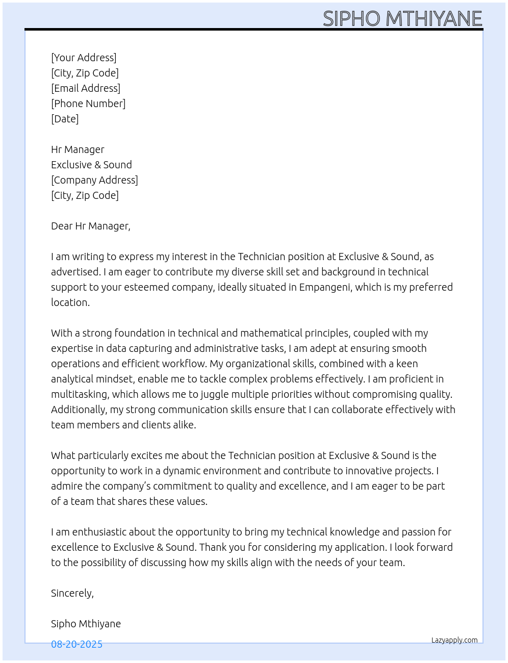 Technician At Exclusive & Sound Cover Letter