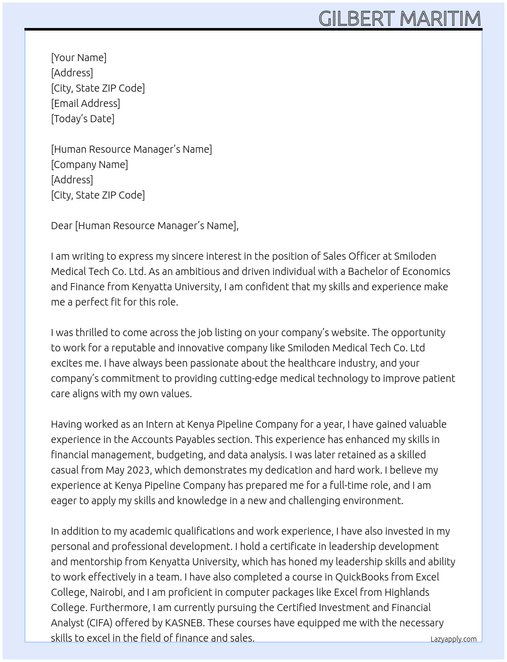 sales officer At Smiloden medical tech .co Ltd Cover Letter