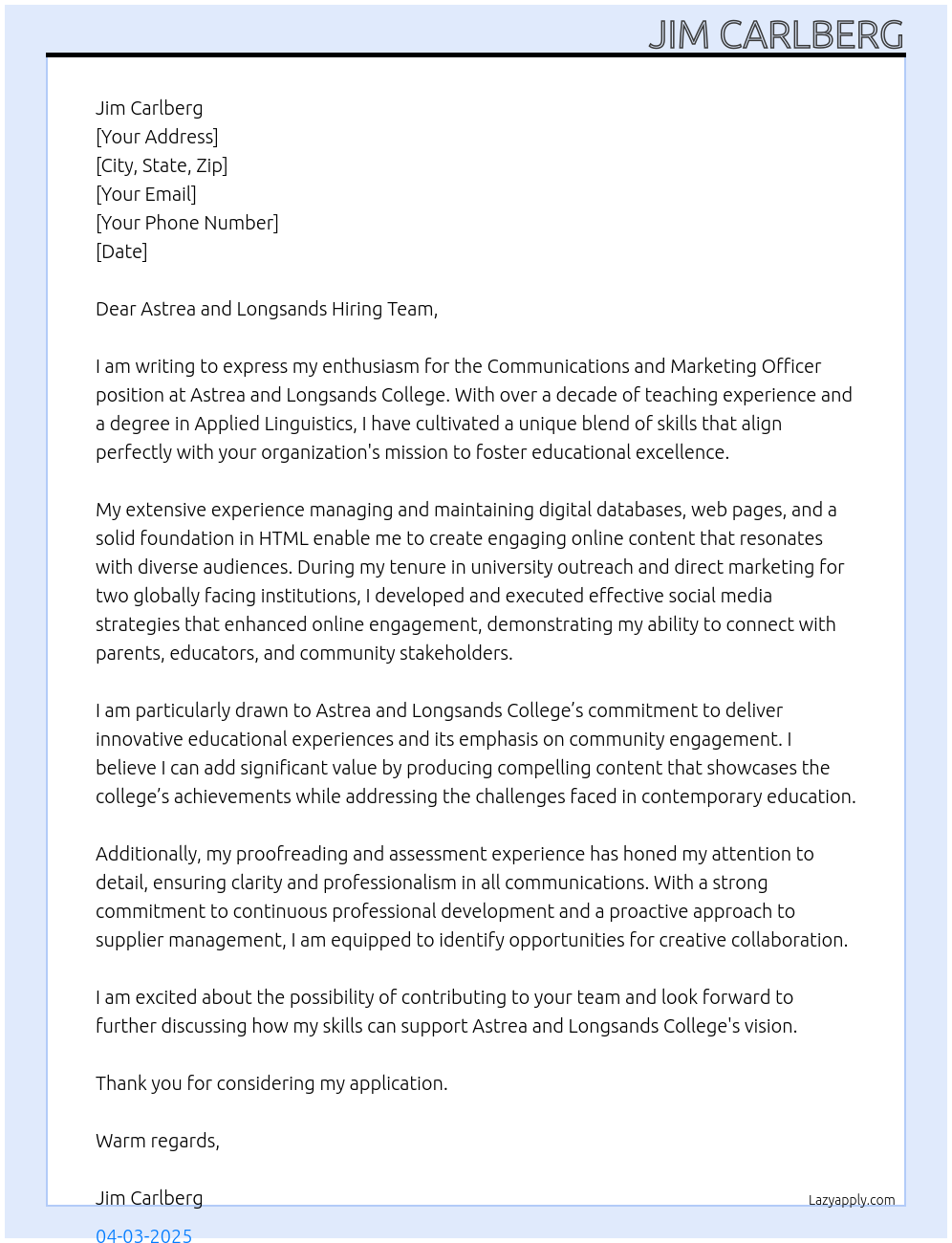 Communications and Marketing Officer At Astrea and Longsands College Cover Letter