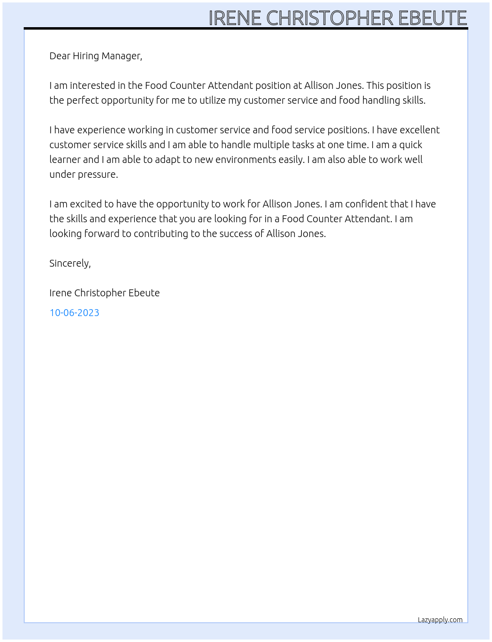 Food Counter Attendant  At Allison Jones  Cover Letter