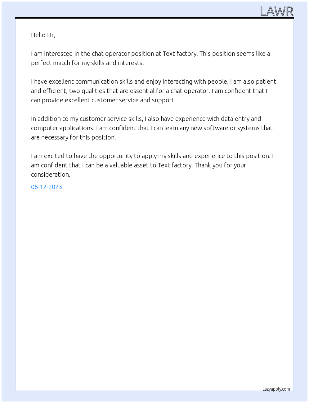 Chat operator At Text factory Cover Letter