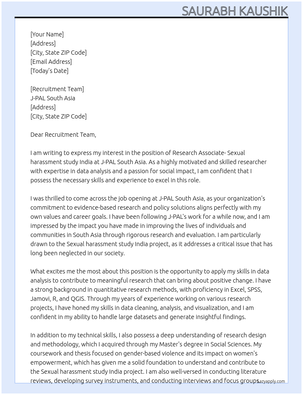 Research Associate- Sexual harassment study India- J-PAL South Asia At J-PAL South Asia Cover Letter