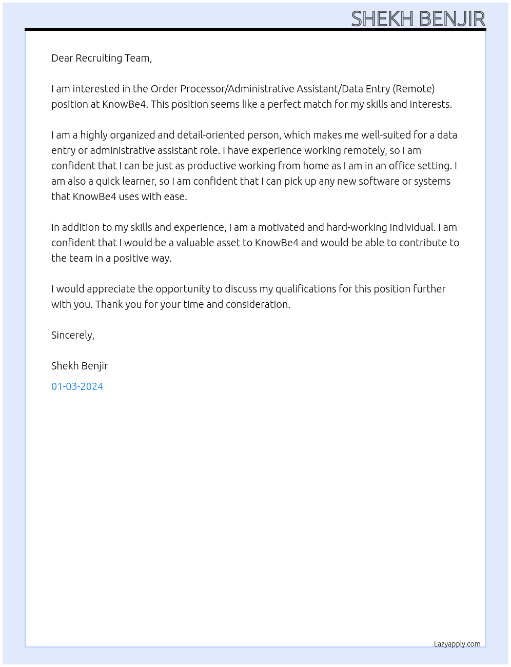 Order Processor/Administrative Assistant/Data Entry (Remote) At KnowBe4 Cover Letter