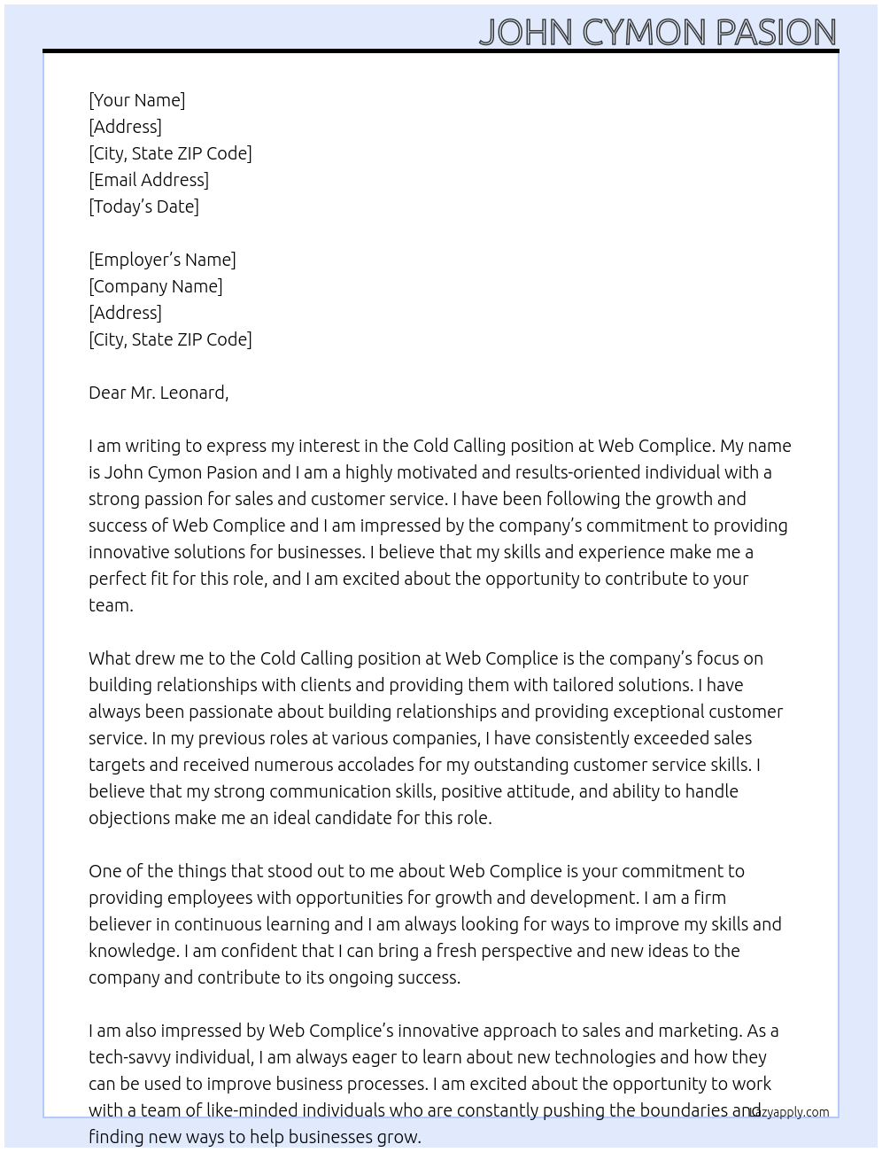 Cold calling  At Web complice Cover Letter