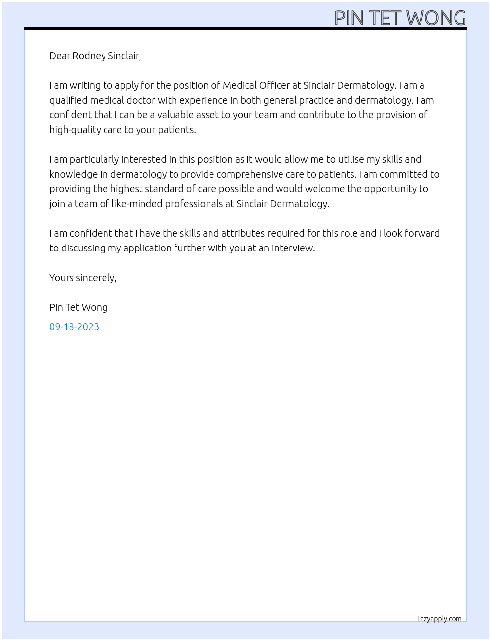 Medical officer At Sinclair dermatology Cover Letter