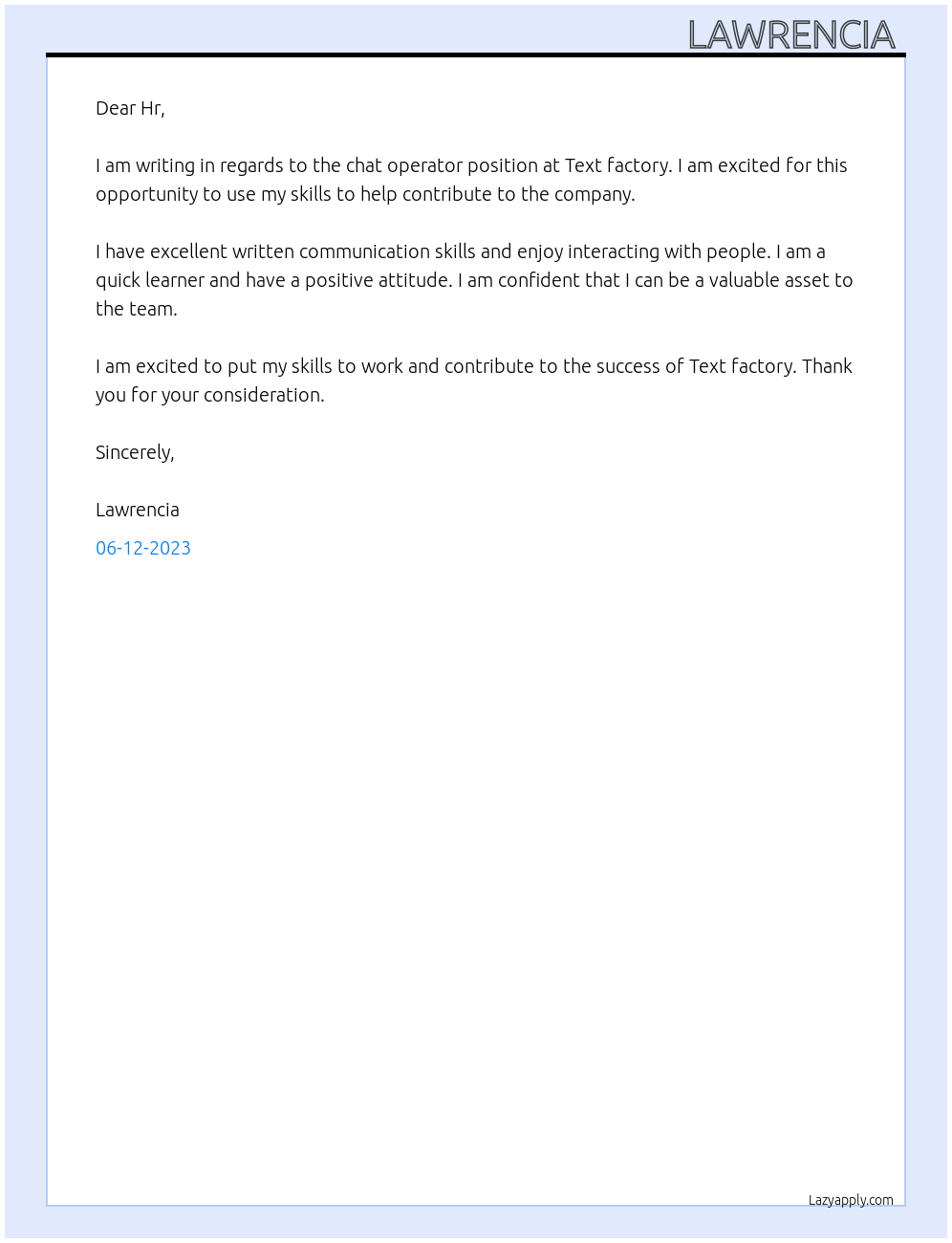 Chat operator At Text factory Cover Letter