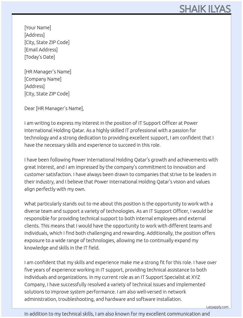 IT SUPPORT OFFICER At Power International Holding Qatar Cover Letter