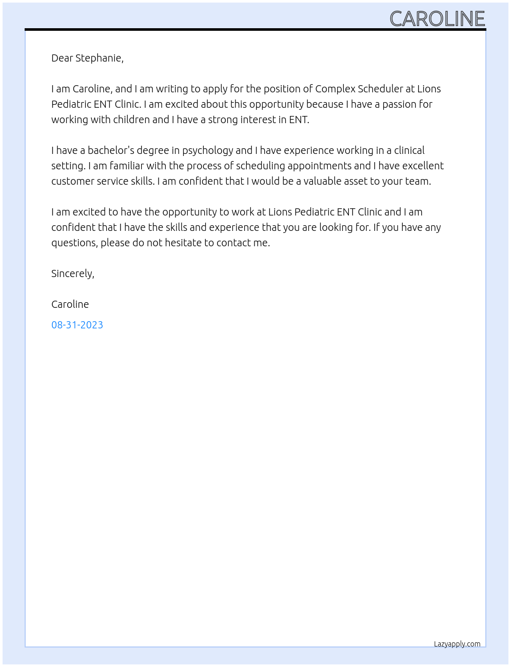 Complex Scheduler At Lions Pediatric ENT Clinic Cover Letter