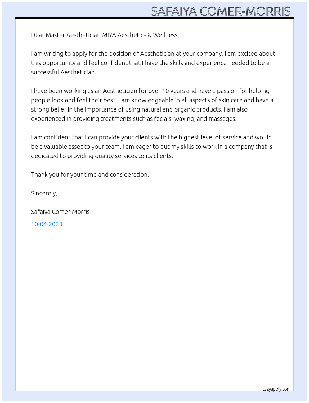 Aesthetician  At Master Aesthetician MIYA Aesthetics & Wellness Cover Letter