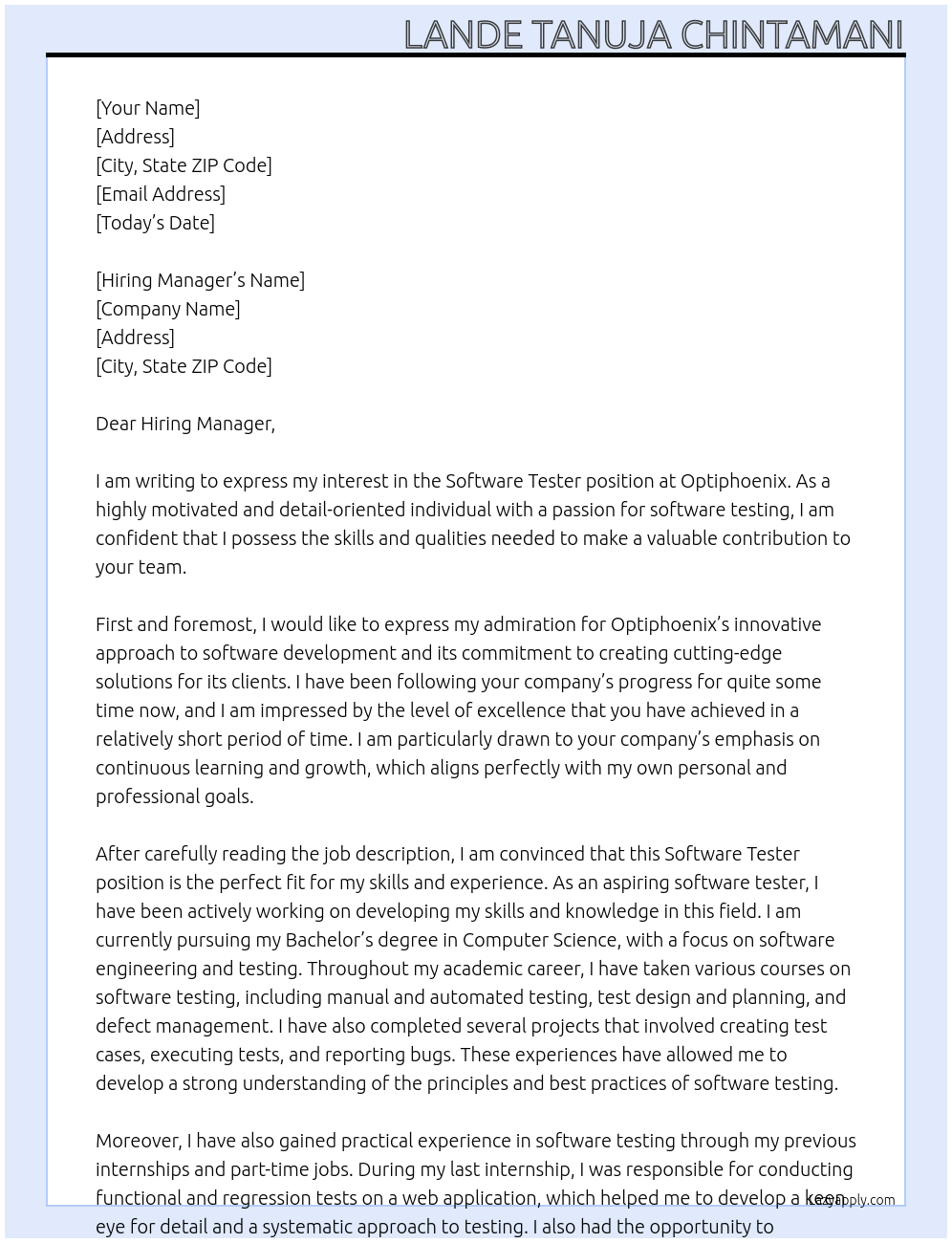 Software tester  At Optiphoenix Cover Letter