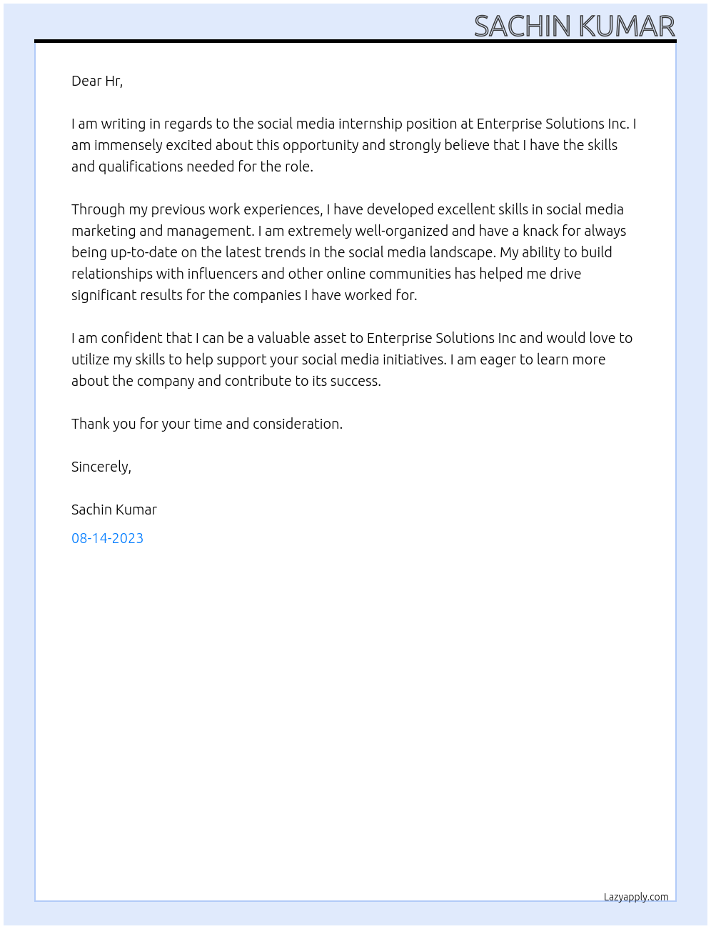 Social media internship At Enterprise solutions inc Cover Letter