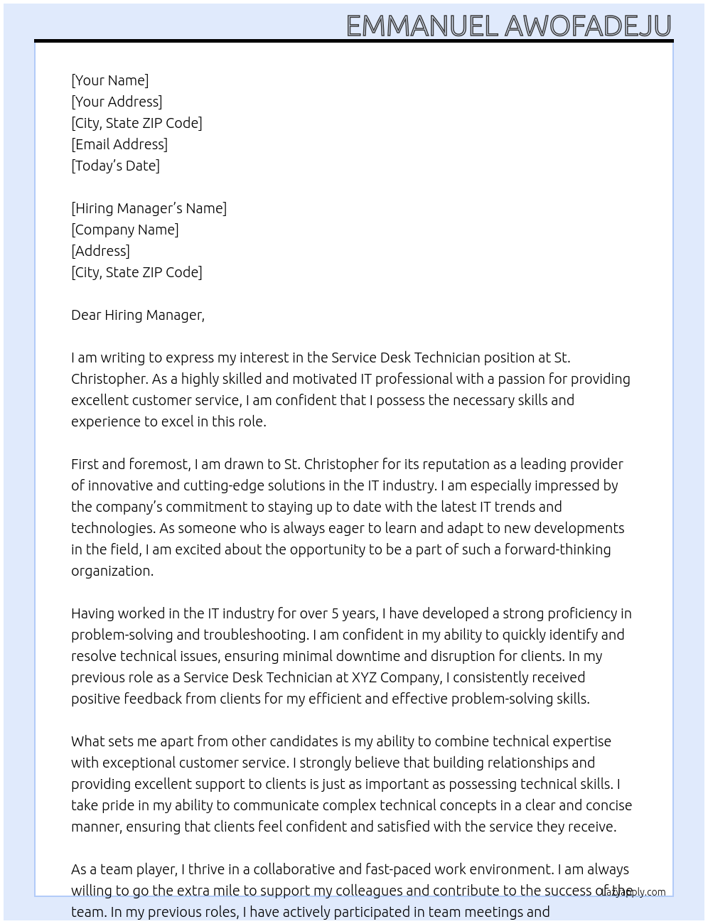 Service desk technician At St christopher Cover Letter