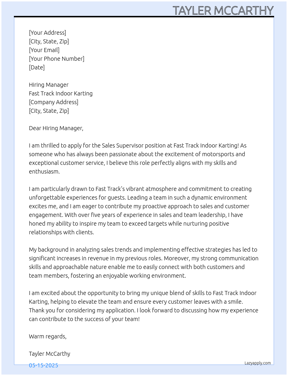 Sales Supervisor At Fast track indoor karting Cover Letter