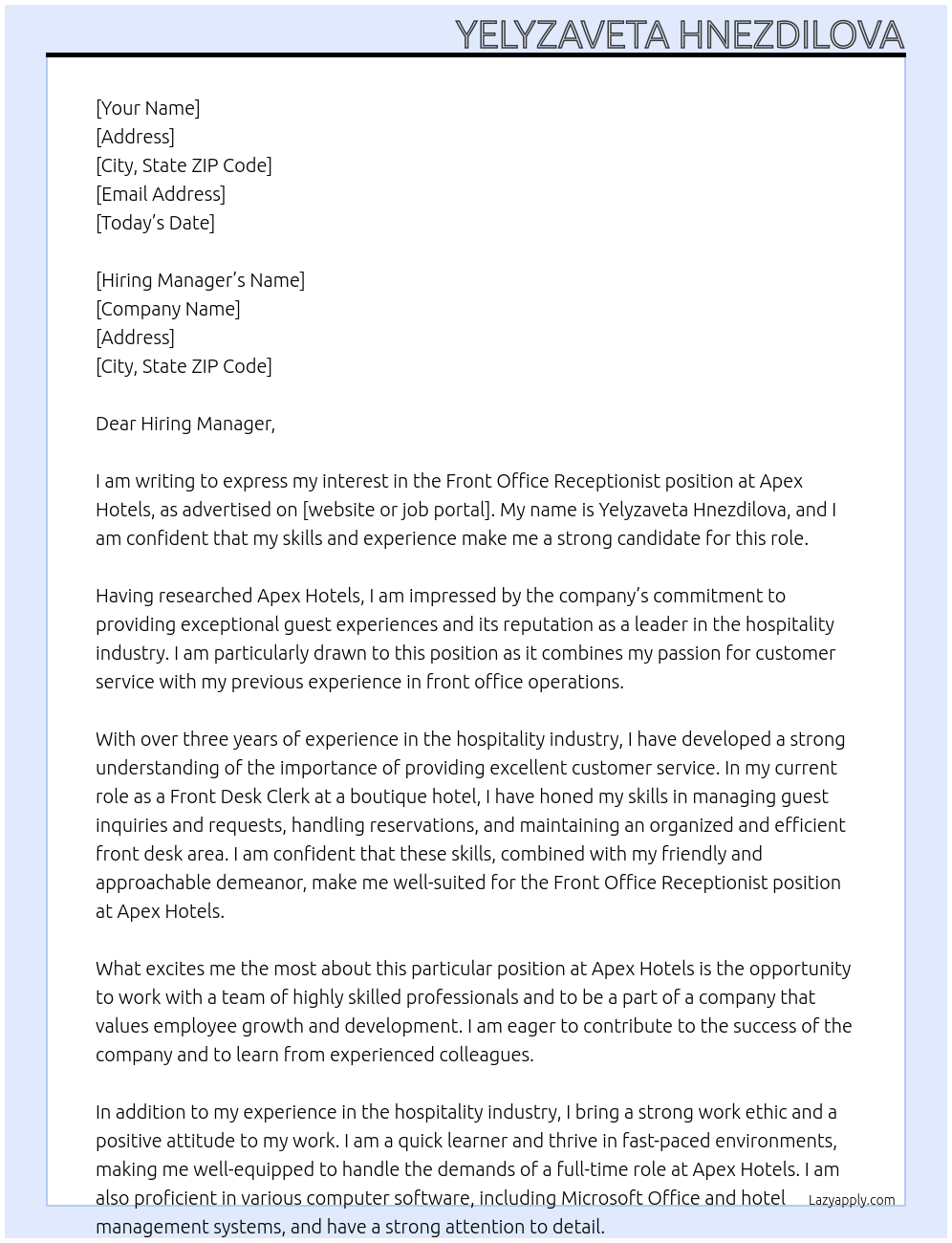 Front Office Receptionist At Apex Hotels Cover Letter