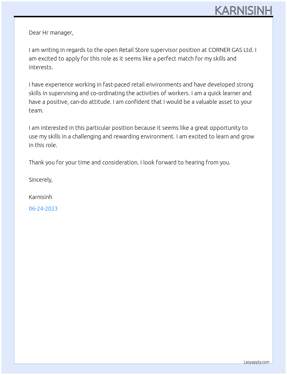 Retail Store supervisor  At CORNER GAS Ltd. Cover Letter