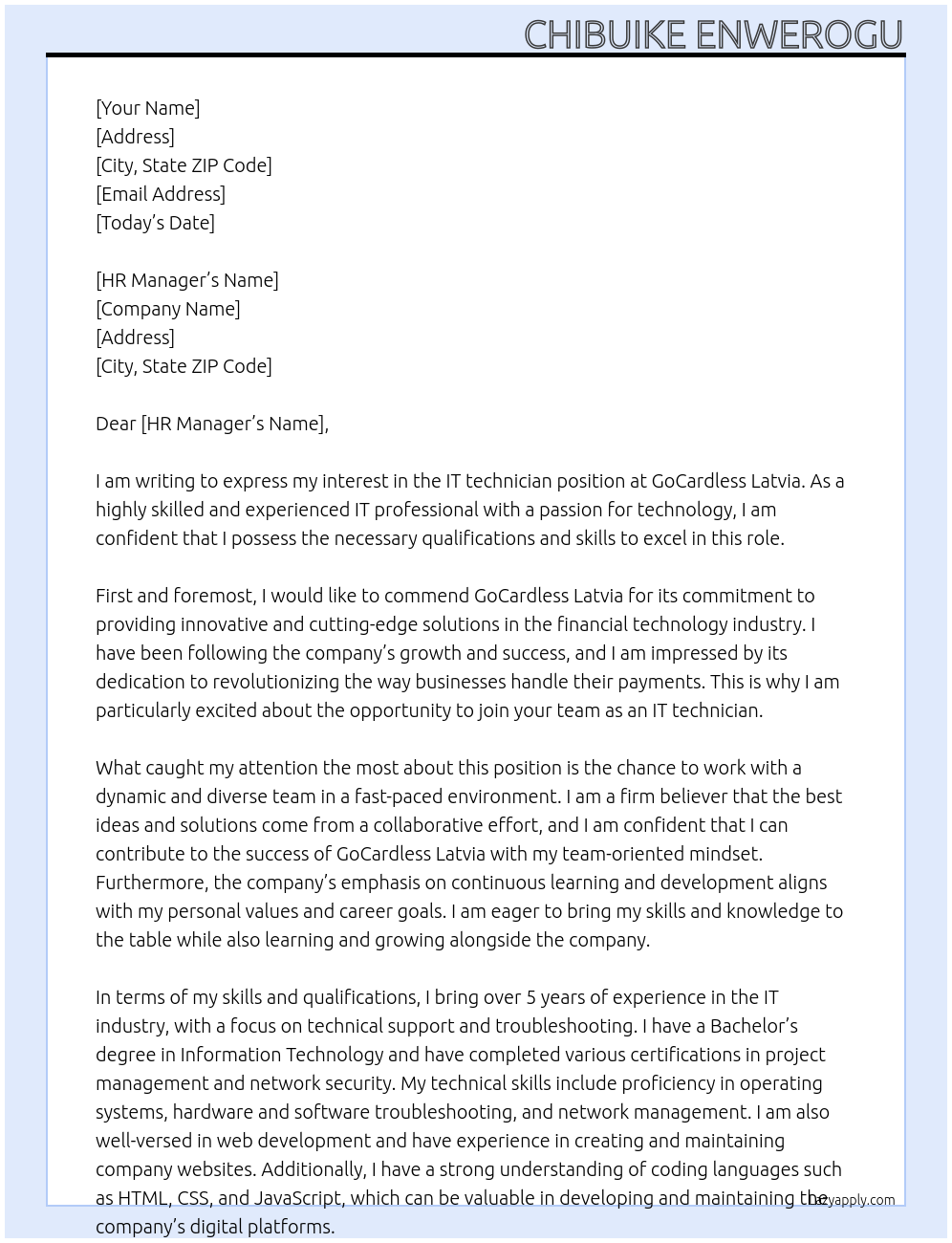 IT technician At GoCardless Latvia Cover Letter