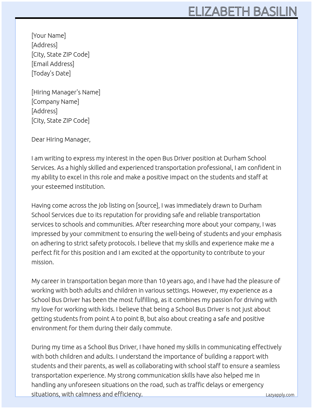 Bus Driver At Durham School Services Cover Letter