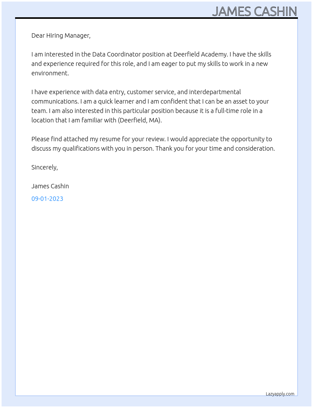 Data Coordinator At Deerfield Academy Cover Letter