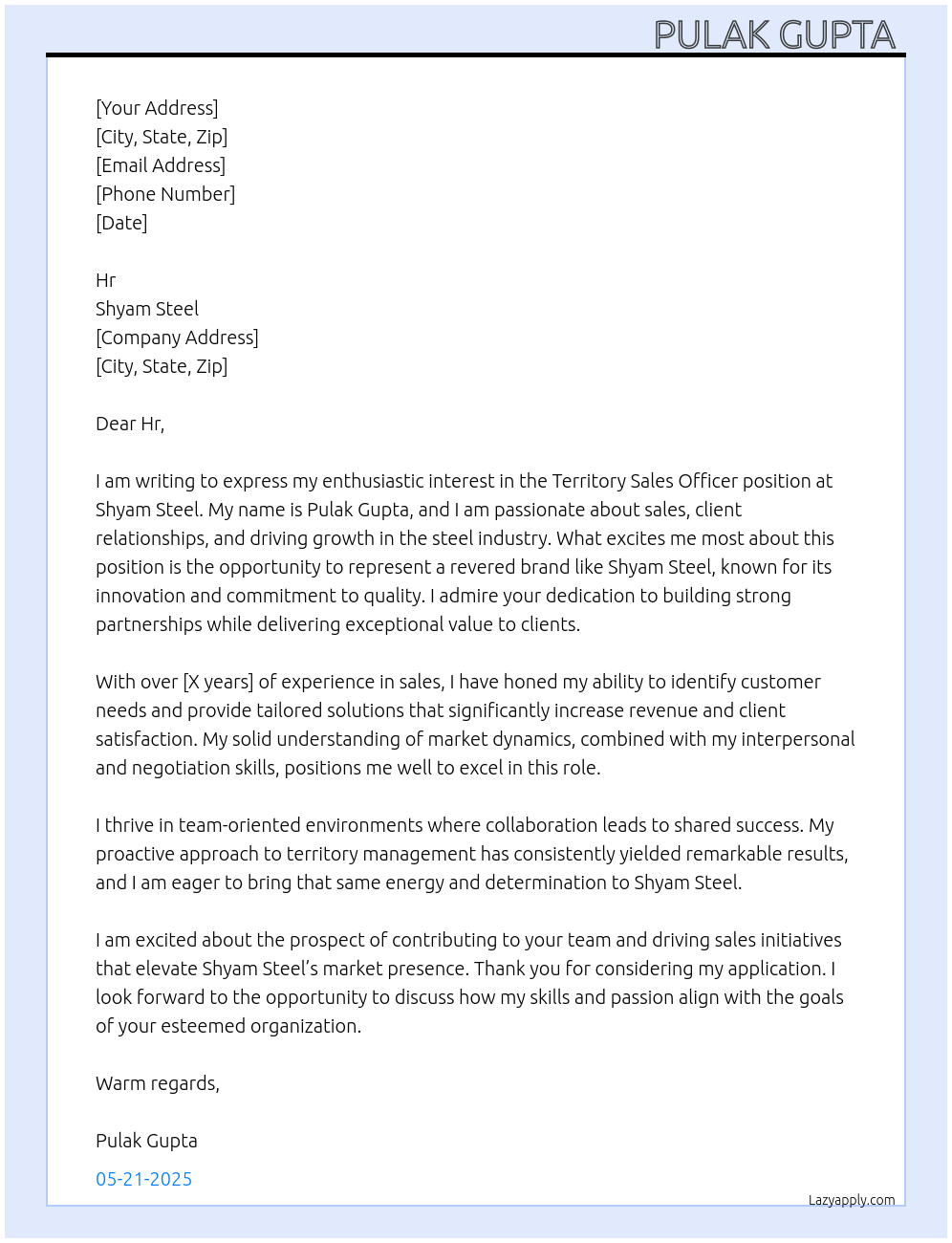 Territory Sales Officer At Shyam steel Cover Letter