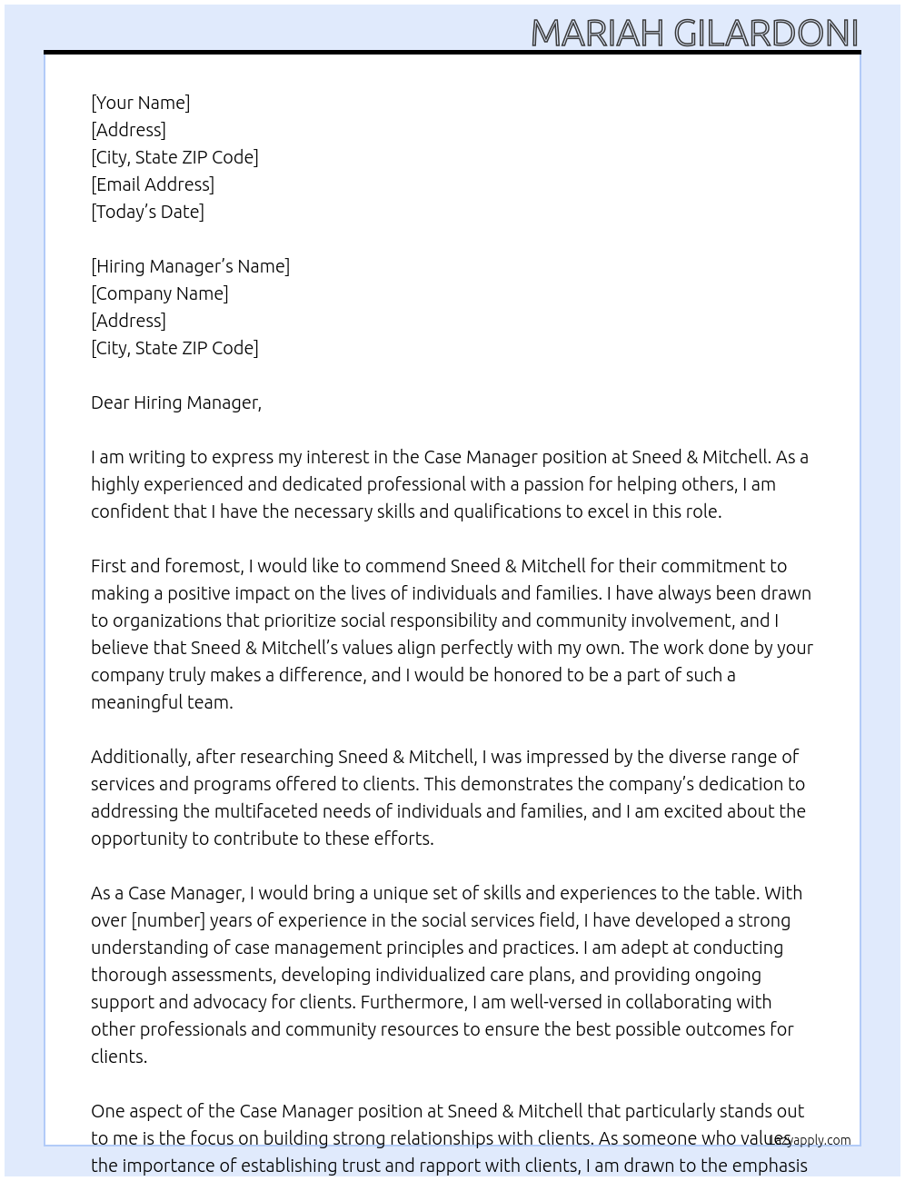 Case manager At Sneed & Mitchell Cover Letter