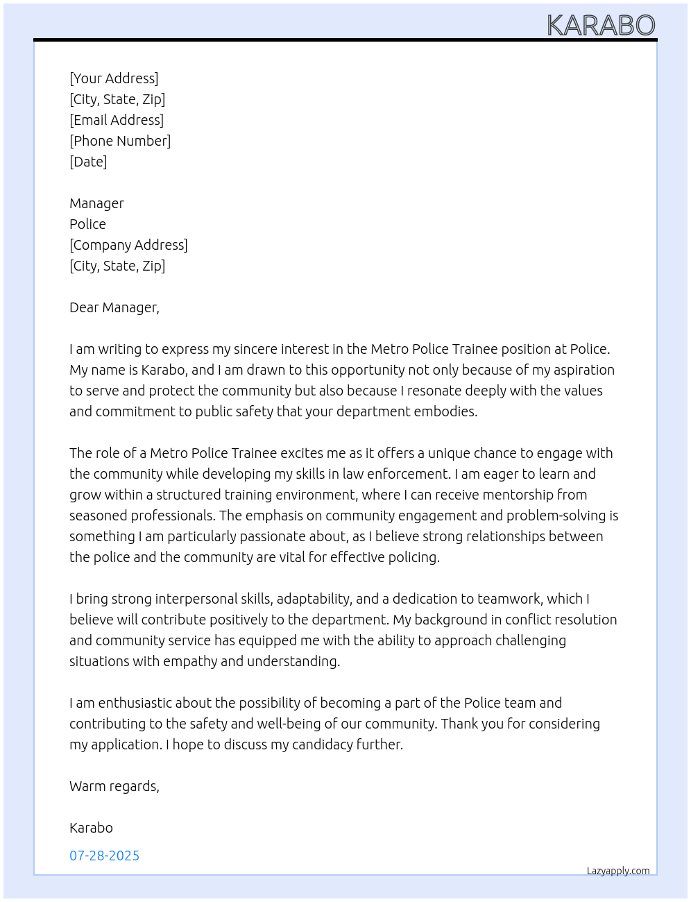 Metro police trainee  At Police  Cover Letter