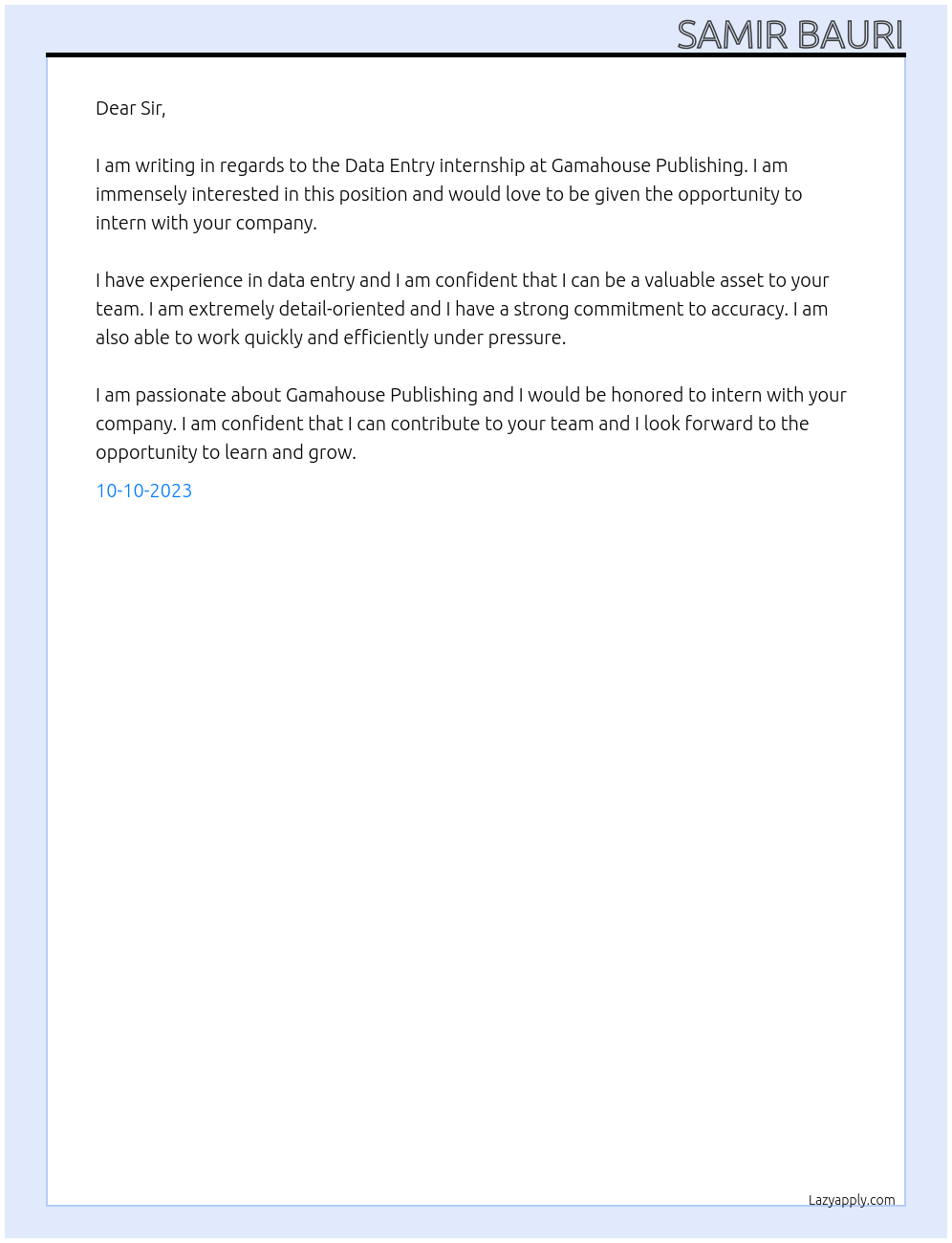 Data Entry job At Data Entry internship at Gamahouse Publishing Cover Letter