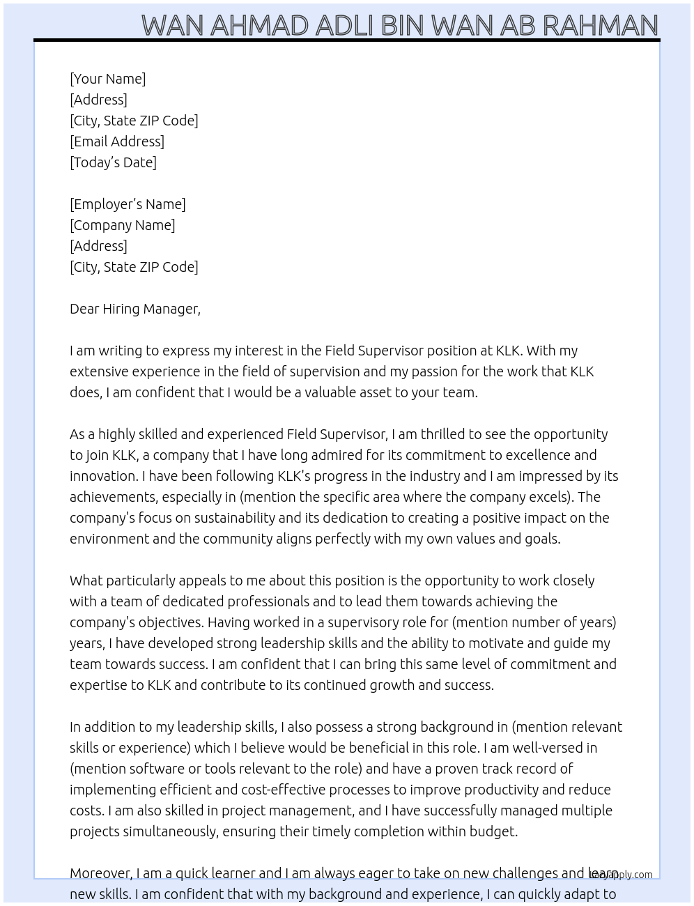 Field Supervisor At KLK Cover Letter