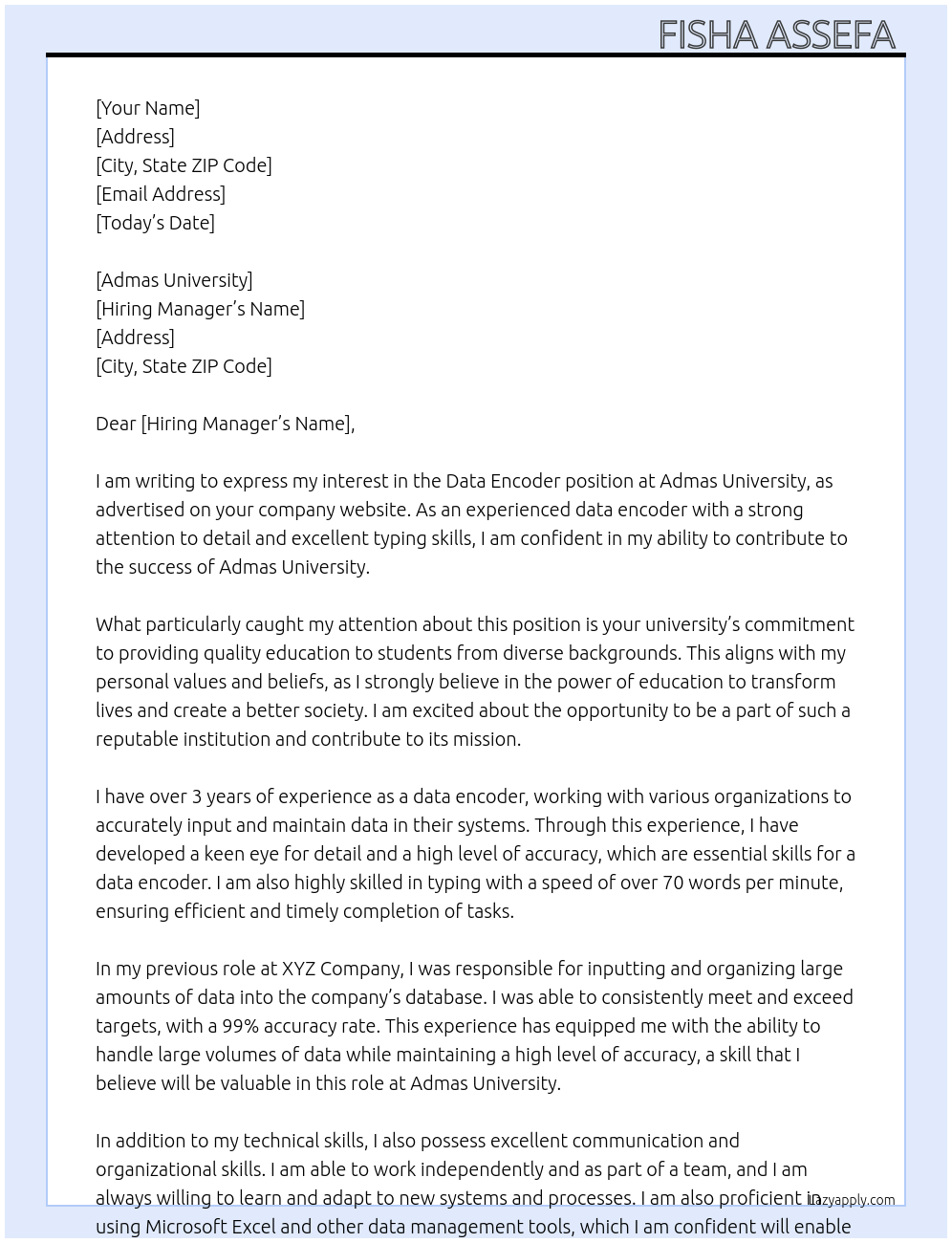 Data encoder At Admas university Cover Letter