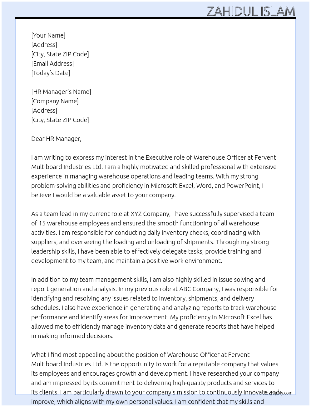 warehouse officer At Fervent Multiboard Industries Ltd. Cover Letter