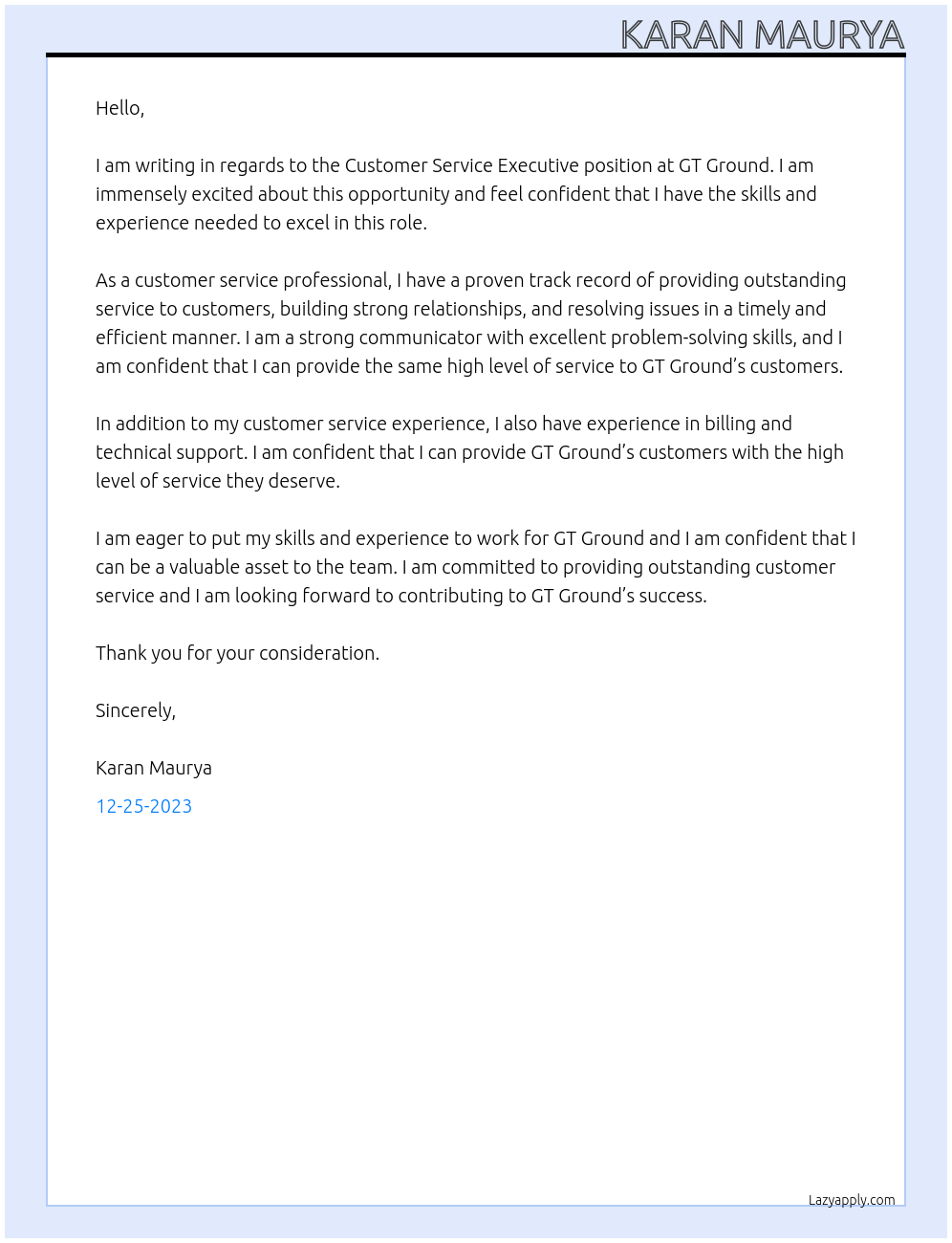 Customer service executive At GT ground Cover Letter