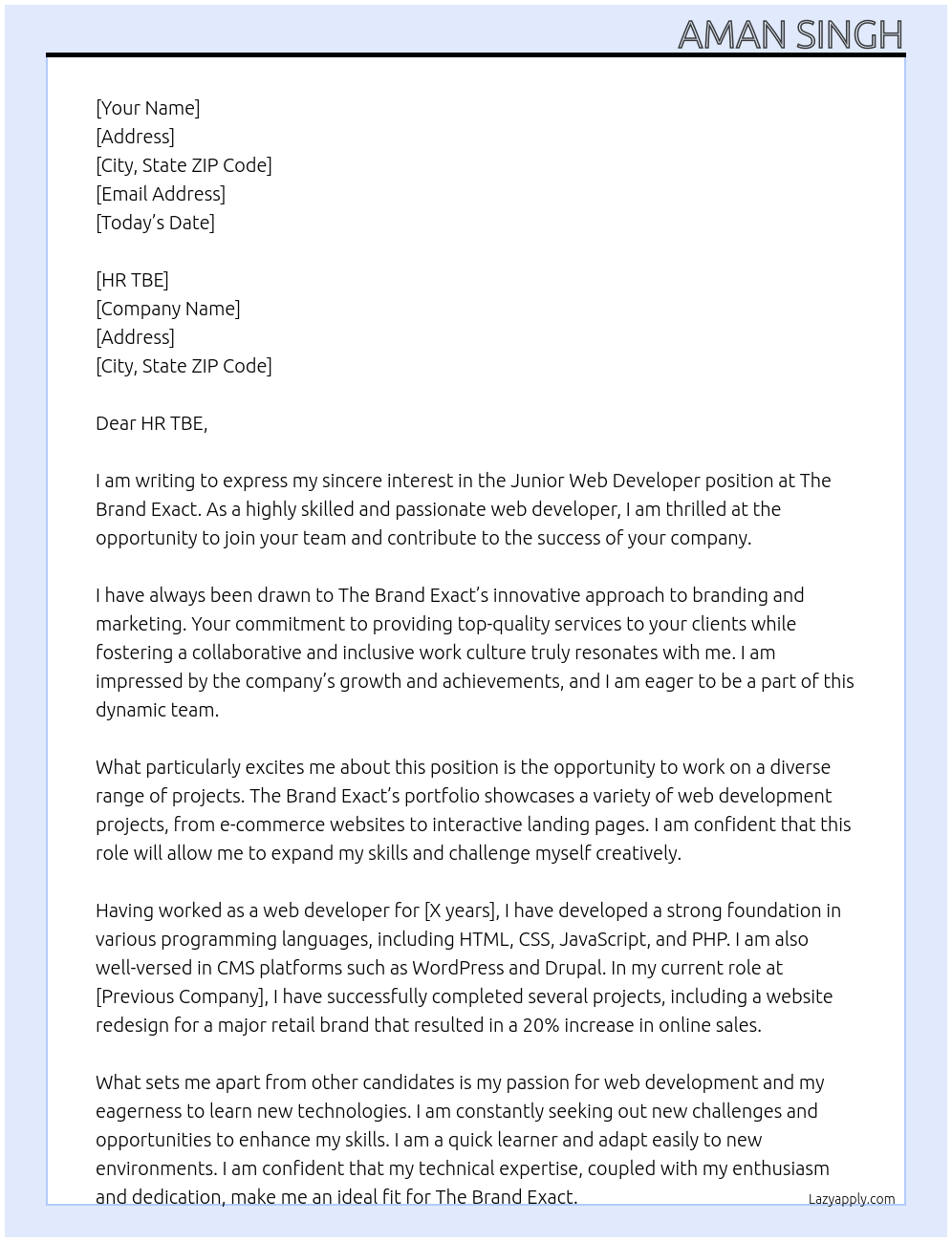 Junior web developer At the brand exact Cover Letter