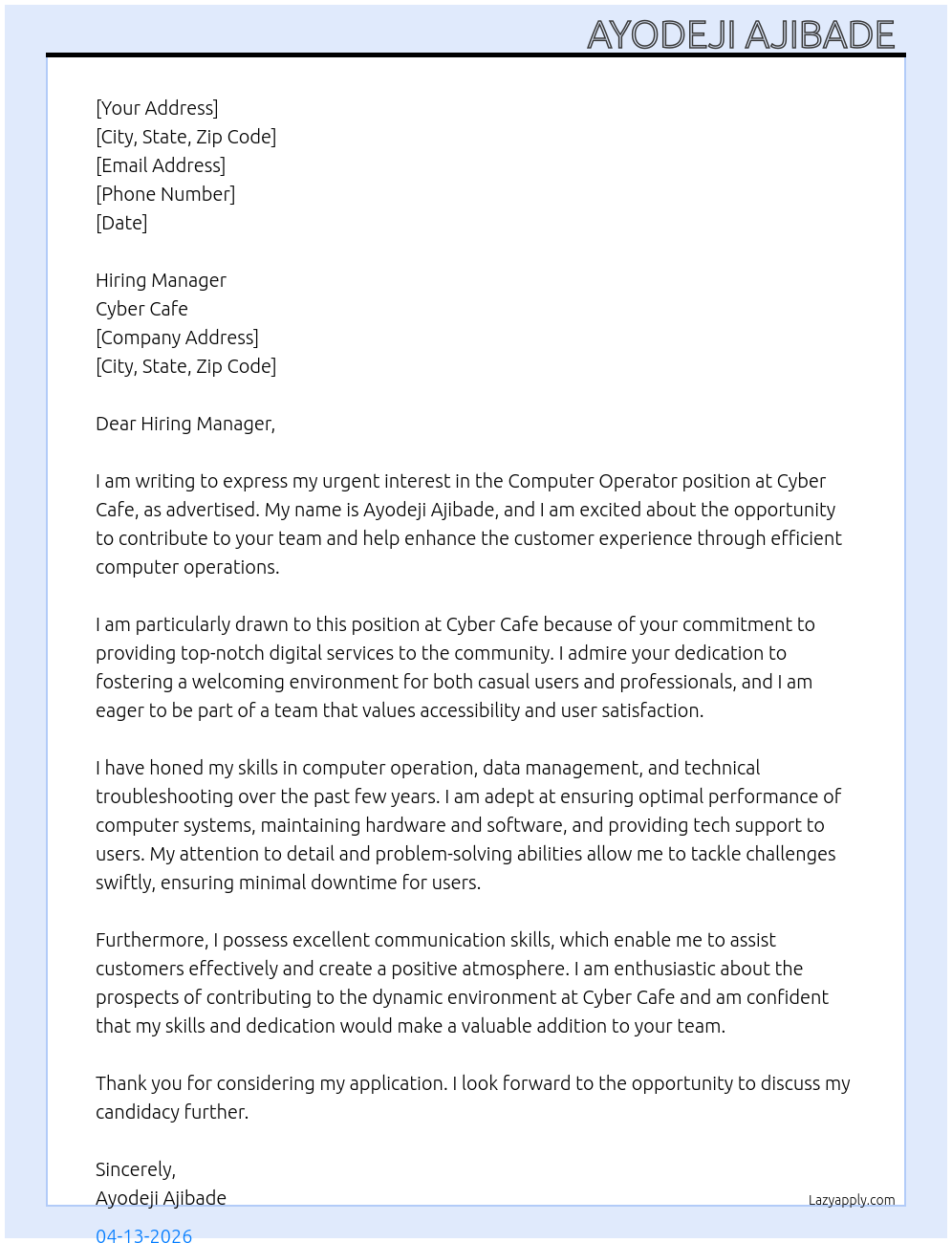 Computer operator  At Cyber Cafe Cover Letter