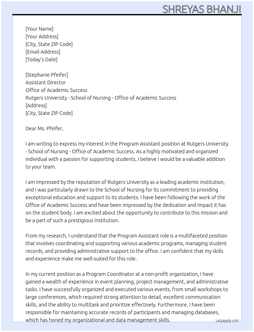 Program Assistant At Rutgers University - School of Nursing - Office of Academic Success logo Rutgers University - School of Nursing - Office of Academic Success Cover Letter