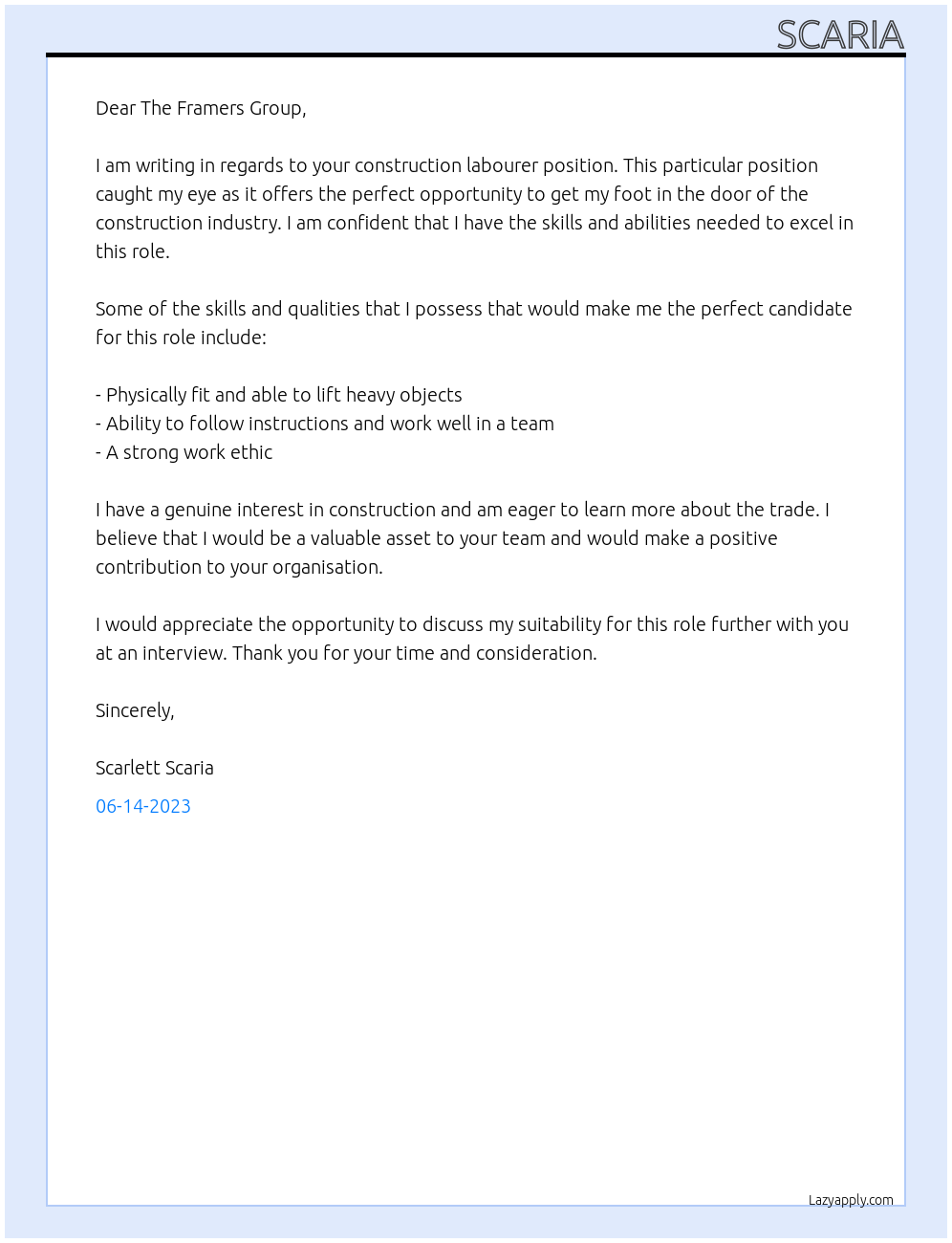 CONSTRUCTION LABOURER At The Framers Group Cover Letter