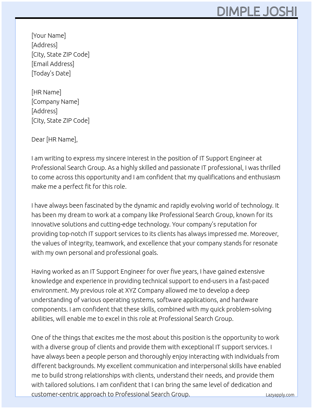 IT support engineer At Professional Search Group Cover Letter