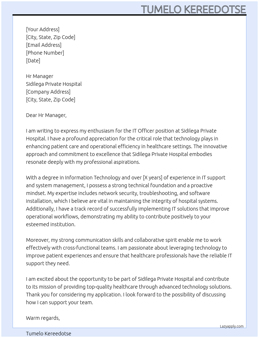 It officer At Sidilega private hospital Cover Letter